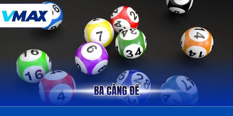 Ba Càng Đề Là Gì – Cách Tiếp Cận Thông Minh Cho Người Chơi 3 Ba Càng Đề Là Gì – Cách Tiếp Cận Thông Minh Cho Người Chơi